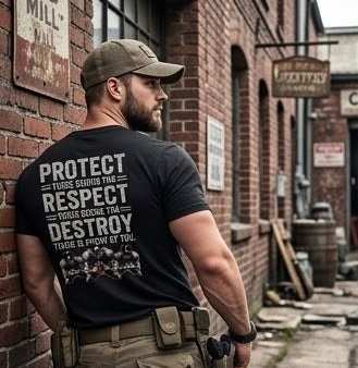 Protect, Respect, Destroy