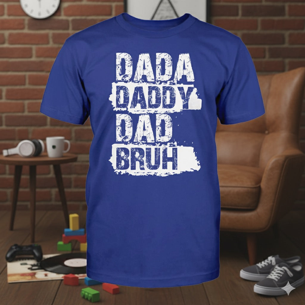 Dada, Daddy, Dad, Bruh distressed graphic men's T-shirt from Reborn XII