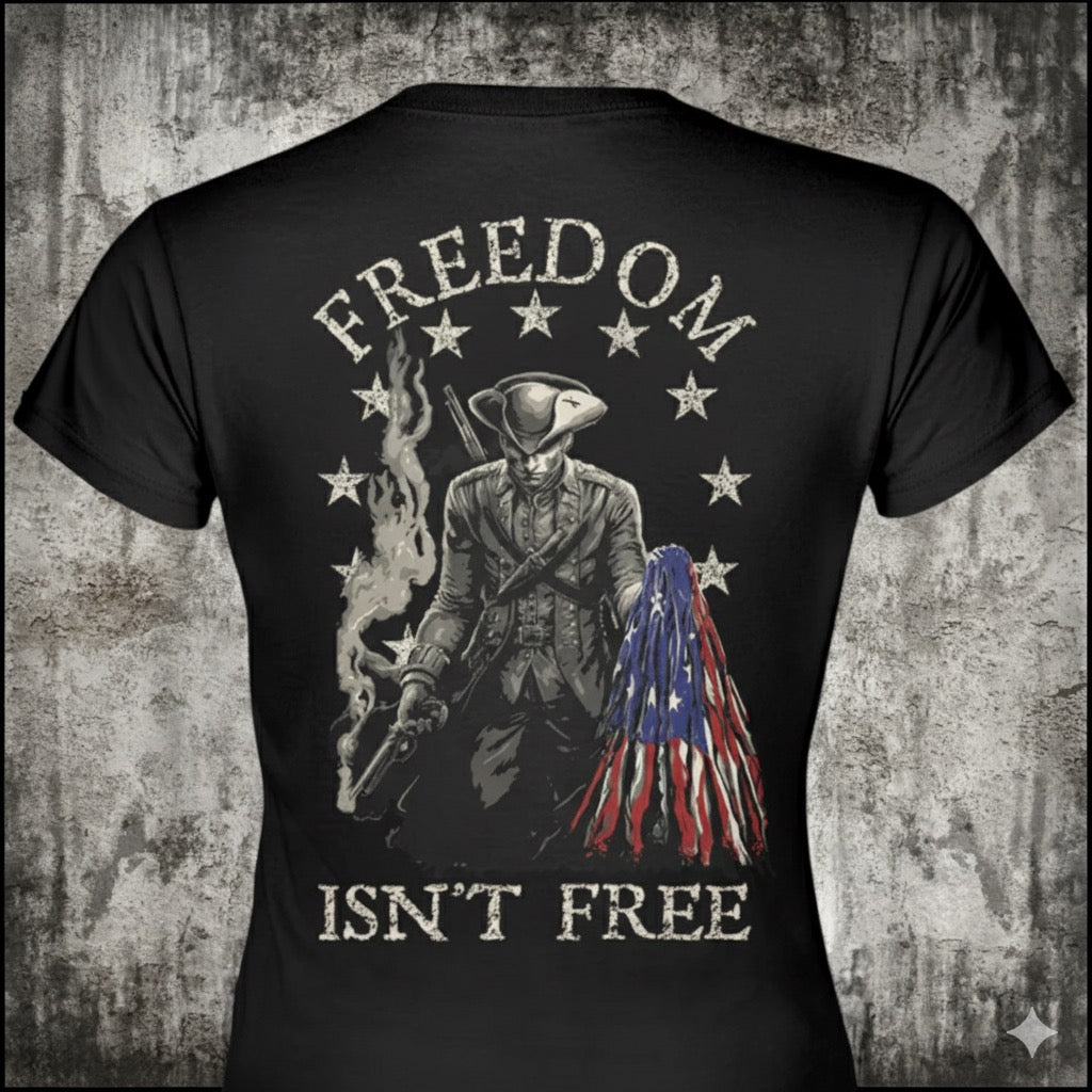 Freedom Isn't Free distressed graphic women's T-shirt from Reborn XII