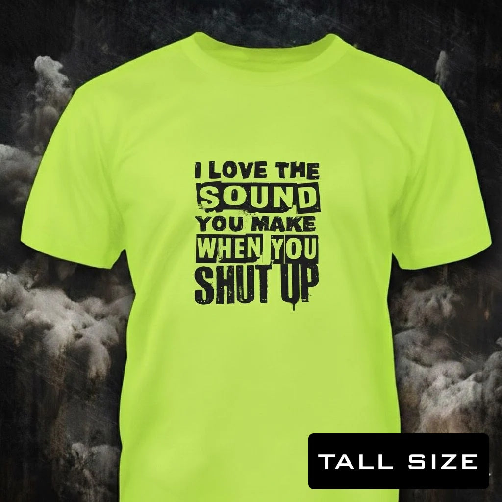 I Love The Sound distressed graphic men's tall T-shirt in green — bold blue-collar work graphic — Reborn XII