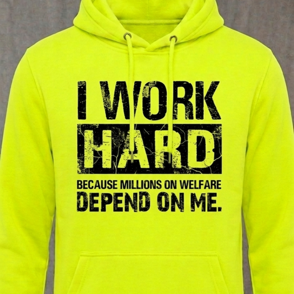 I Work Hard distressed graphic unisex hoodie in safety green — bold blue-collar work graphic — Reborn XII