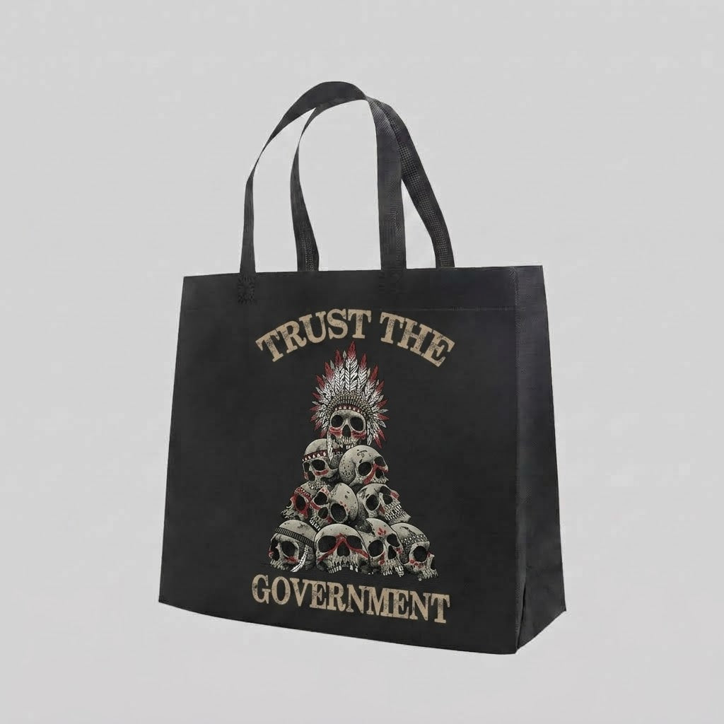 Trust The Government - Tote Bag — reusable tote bag with humorous graphic — Reborn XII
