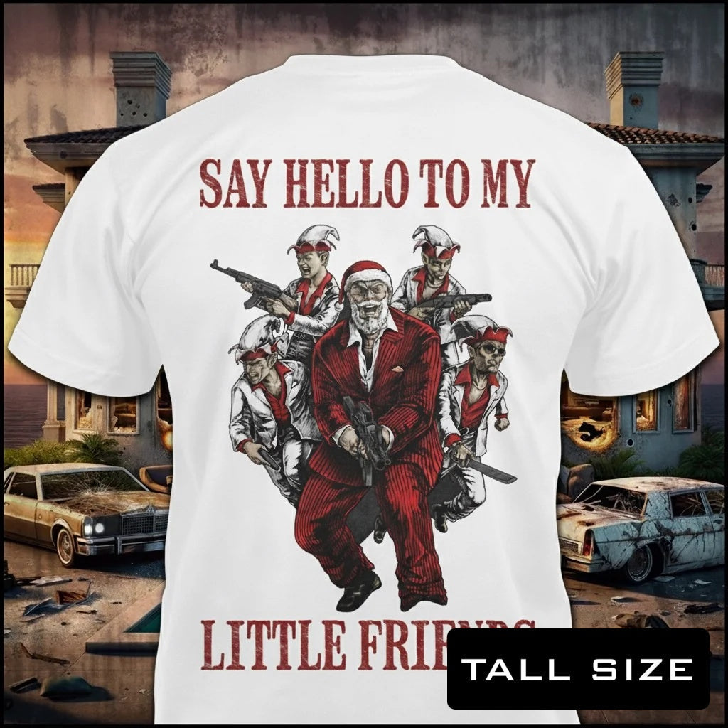 Say Hello To My Little Friends distressed graphic men's tall T-shirt in white — bold Christmas graphic — Reborn XII