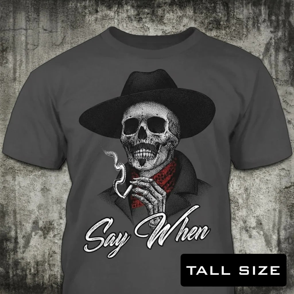 Say When distressed graphic men's tall T-shirt in grey — distressed Western cowboy graphic — Reborn XII