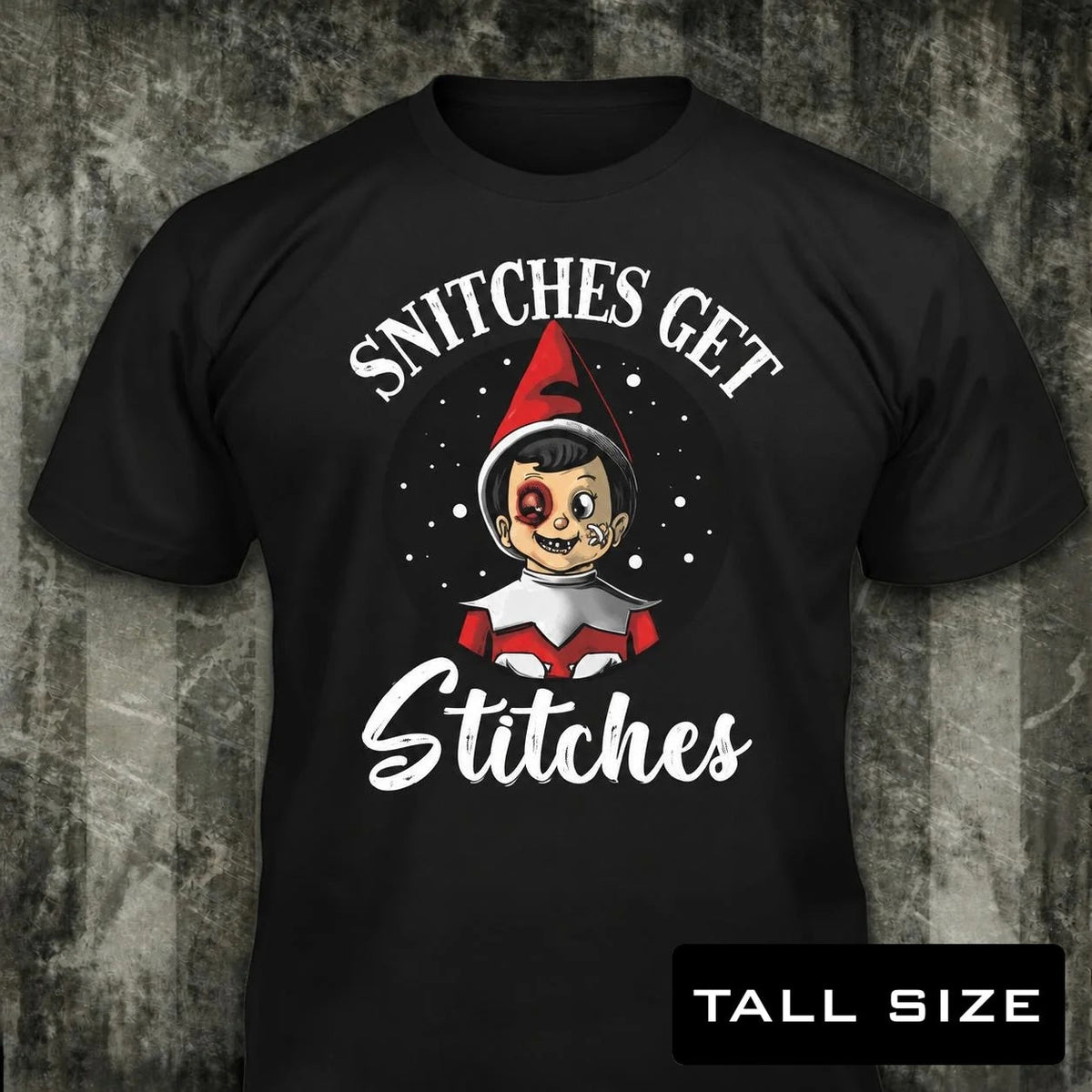 Snitches Get Stitches distressed graphic men's tall T-shirt in black — bold Christmas graphic — Reborn XII