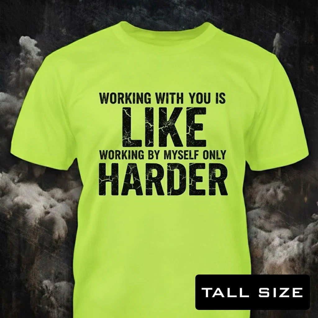 Working With You distressed graphic men's tall T-shirt in green — bold blue-collar work graphic — Reborn XII